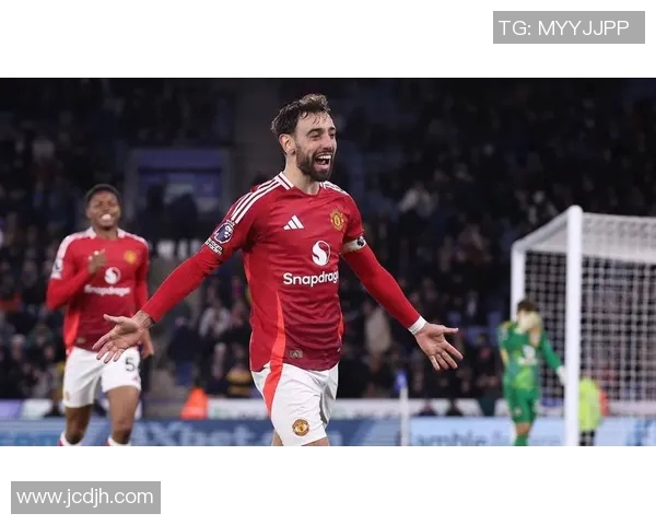 布鲁诺费尔南德斯在曼联的崛起与未来展望分析