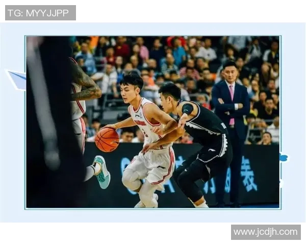 徐杰：从篮球新星到职业生涯巅峰的成长之路与奋斗故事