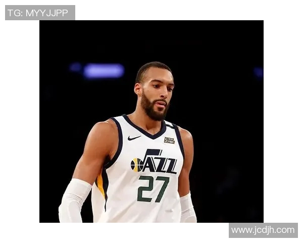 鲁迪戈贝尔：从防守巨星到全明星的蜕变之路与篮球哲学