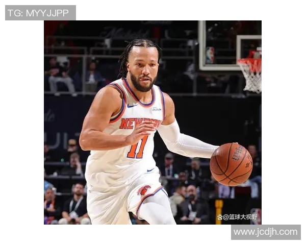 尼克斯黑马之谜揭秘布伦森与OG组合为何成联盟净效率第一